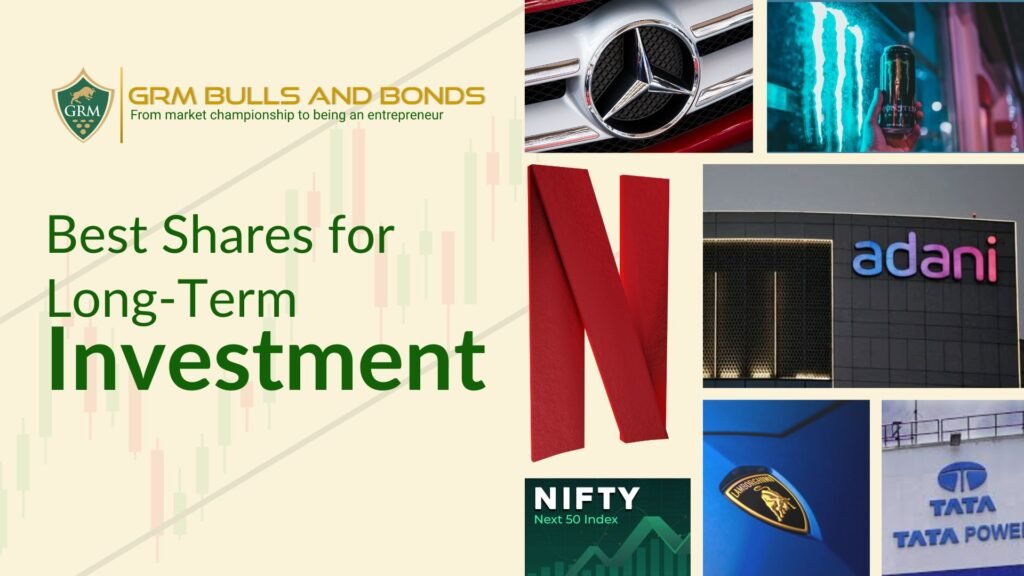 Best Shares for Long-Term Investment