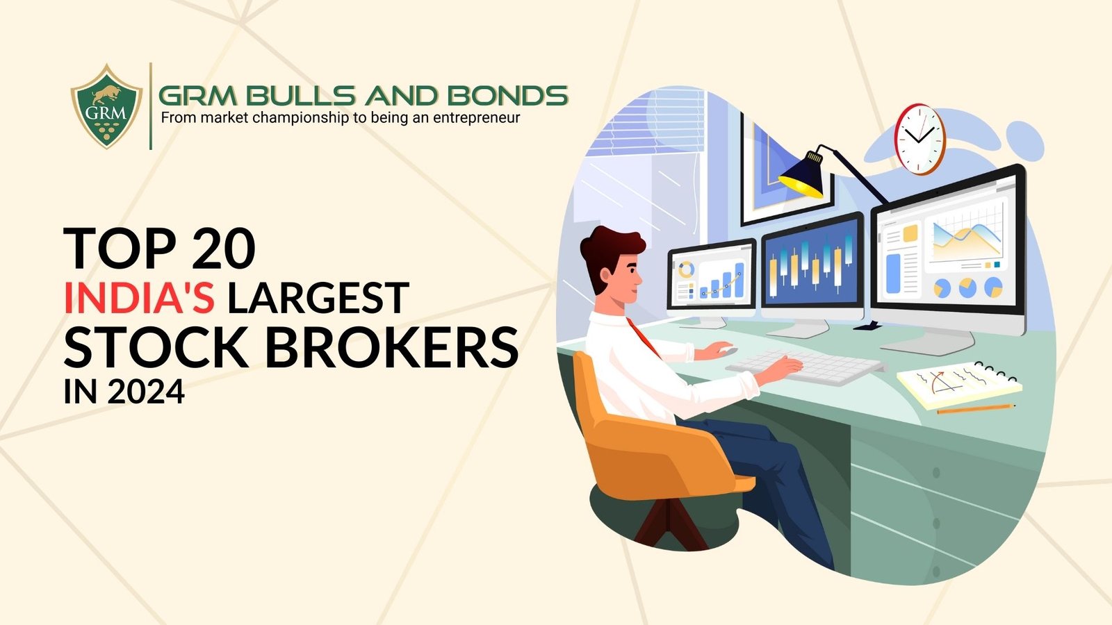 Top 20 India’s Largest Stock Brokers in 2024