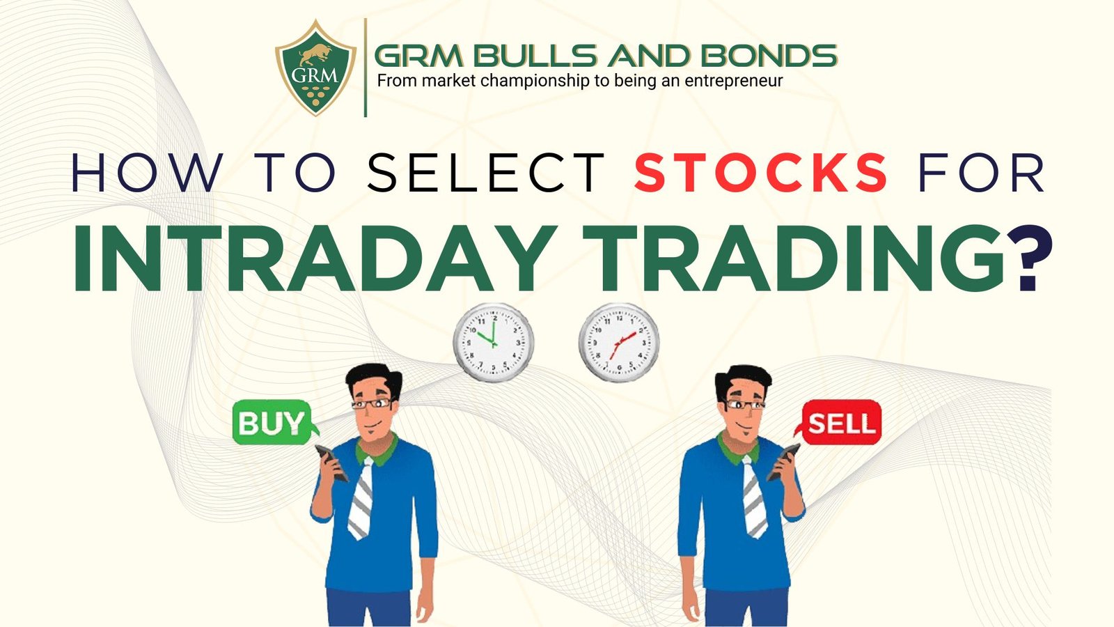 How-to select stocks for intraday trading